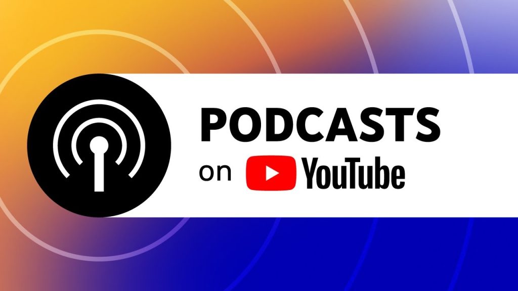YouTube Podcasts